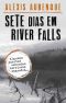 [River Falls 01] • [RF 01]Sete Dias Em River Falls (Oficial)